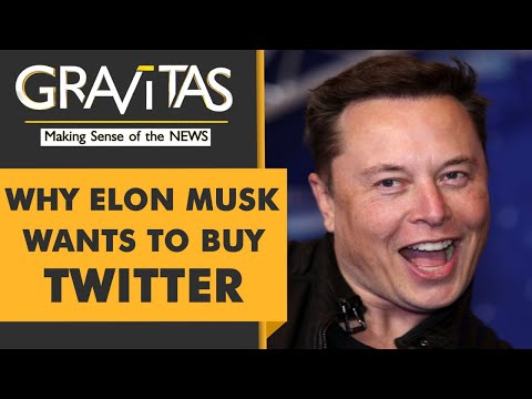 Gravitas: Elon Musk offers to buy Twitter