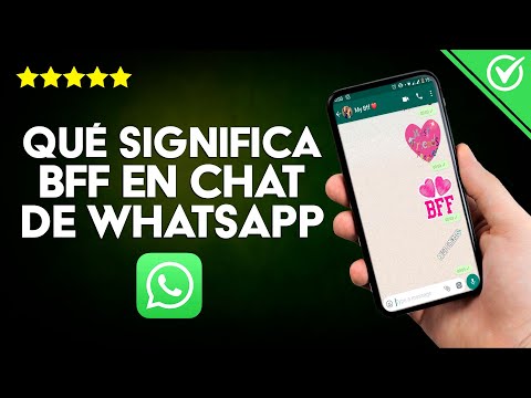 ¿Qué Significan las Siglas BFF en un Chat de WhatsApp? - Abreviaciones Populares