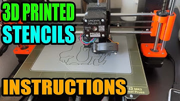 3D Printed Stencils - Instructions