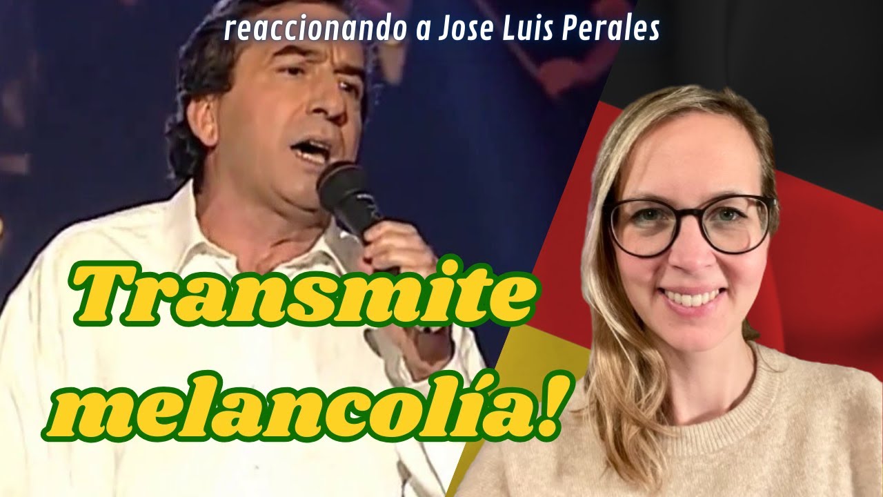 🇩🇪 Alemana reacciona por primera vez a José Luis Perales 🇪🇸 - Y como es él + Reflexión