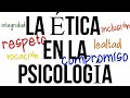 La tica en la psicologia