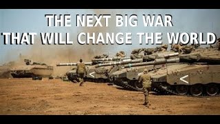 The Next Big War