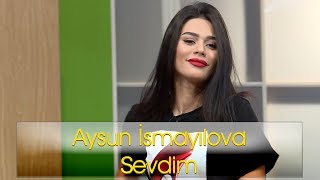 Aysun İsmayılova - Sevdim Resimi