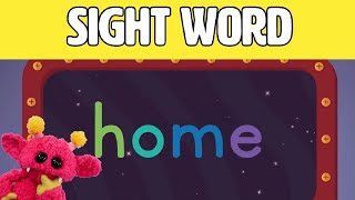 Home - Lets Learn The Sight Word Home With Hubble The Alien Nimalz Kidz Songs And Fun