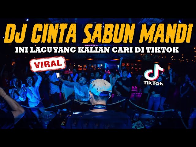 DJ CINTA SABUN MANDI !! INI YANG KALIAN CARI DI TIKTOK !! BREAKBEAT VIRAL TERBARU FULL BASS 2023 class=