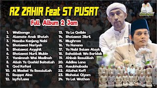 AZ ZAHIR feat SABILU TAUBAH Full Album Harlah ST PUSAT - Habib Bidin - Gus Azmi