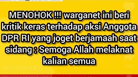 APAKAH SALAH ANGGOTA DPR MPR RI GOYANG BERJOGET? NETIZEN GERAM DENGAN AKSI JOGET DISIDANG TAHUNAN ?