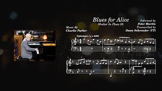 Peter Martin  Blues For Alice (Piano Transcription)