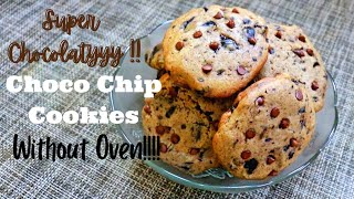 Extra Chocolaty Choco Chip Cookies without Oven | Chocolate Chip Cookies