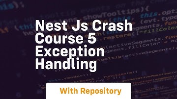 nest js crash course 5 exception handling