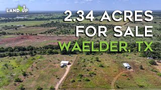 Owner Financed 2.34 Acres of Land For Sale in Waelder, Texas - Gonzales County