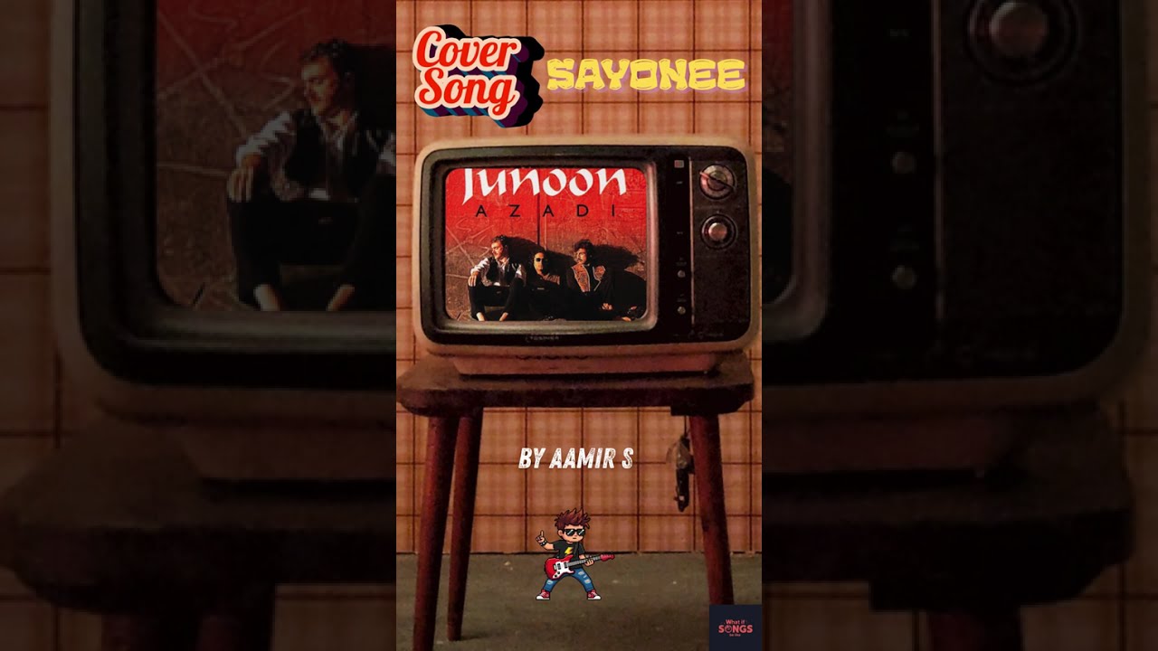 Sayonee – Junoon (Cover) more Musical | What If Songs Be Like