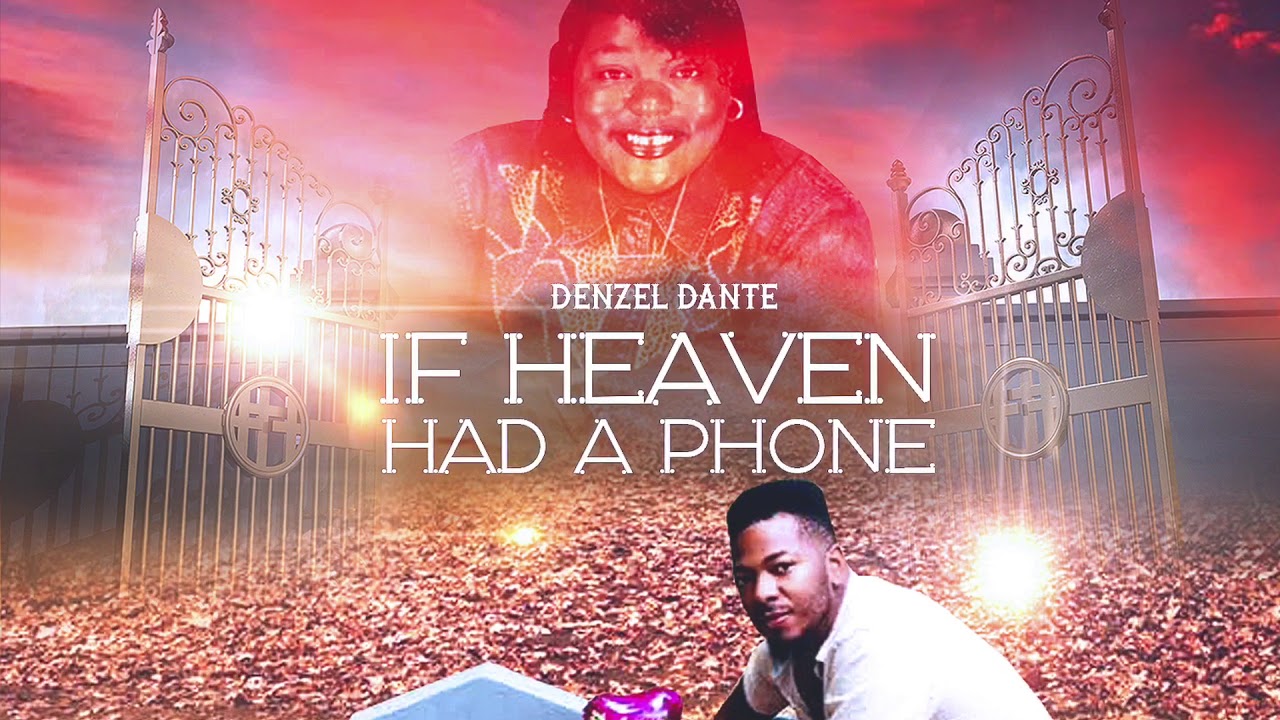 If Heaven Had A Phone by