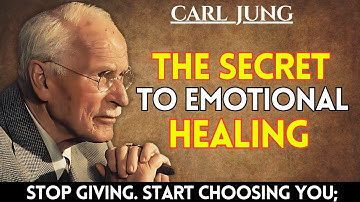 “WHY YOU Need to PRIORITIZE Yourself to HEAL EMOTIONALLY || CARL JUNG POWERFUL WISDOM”