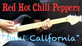 Rhcp - dani california alternative rock guitar cover