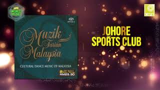 Muzik Tarian Malaysia - Johore Sports Club