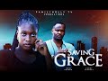 SAVING GRACE {ZUBBY MICHAEL, IFEDI SHARON} - 2024 LATEST NIGERIA NOLLYWOOD MOVIE