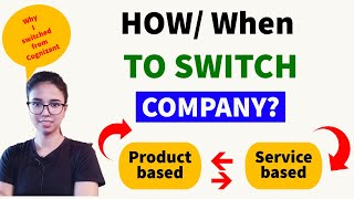 When and how to switch company | NO ONE WILL TELL YOU EXACTLY watch this to know