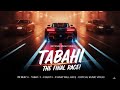 TABAHI: The Final Race (Official Music Video) ||Rbeat X x RITIK SHARMA x Ansh sharma and Shyna |