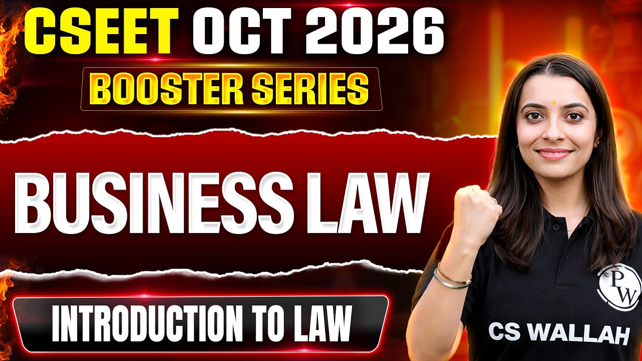 Introduction to Law | Business Law | CSEET October 2026 | CS Shivani Miglani