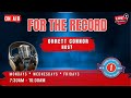 FOR THE RECORD WITH HOST ORRETT CONNOR | MAY 20TH, 2026