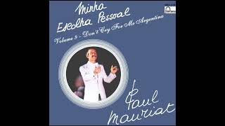 Paul Mauriat - Minha Escolha Pessoal vol 9  Don't Cry For Me Argentina