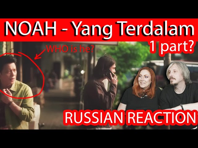 NOAH -Yang Terdalam| Russian #reaction class=