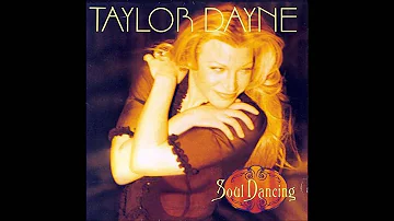 Can't Get Enough of Your Love, Babe - Taylor Dayne