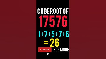 Fastest cuberoot of 17576 #cuberoot #cuberoottrick #cuberoots#cuberoottricks #mathshacks #shorttrick