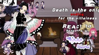 | death is the only ending for the villainess react to Penelope as kocho shinobu | DISCONTINUED|