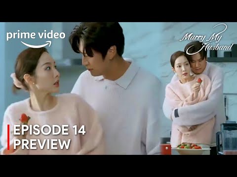 Marry My Husband Episode 14 Preview | Park Min Young