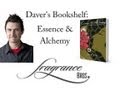 Daver's Bookshelf: Essence & Alchemy by Mandy Aftel