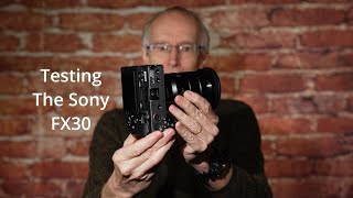 Testing the Sony ILMEFX30