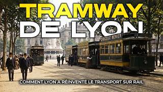 The Lyon Tramway: From Horse-Drawn Traction to the Triumph of the Renaissance