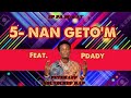 Petebaff  nan ghettom feat pdady ep pa di way