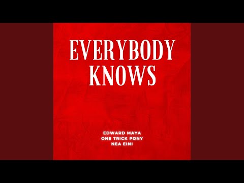 Everybody Knows