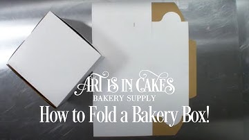 How to Fold a Bakery Box!