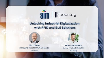 Unlocking Industrial Digitalization with RFID and BLE Solutions Webinar