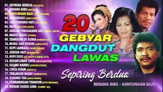 20 GEBYAR DANGDUT LAWAS VOL. 1 (Spesial Dangdut Klasik)