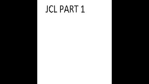 JCL PART 1