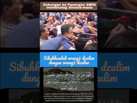 Dukungan ke Pasangan AMIN dimana-mana Membludag I Mari Kita Bacakan Sholawat Asyghil