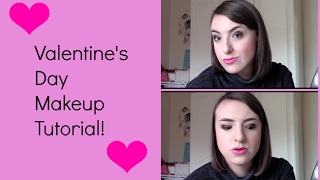 Valentine's Day Makeup Tutorial! | Bethan James