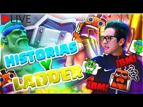 🔥 HISTORIAS Y LADDER | SORTEO ACTIVO PARA EL VIERNES | Clash Royale 🔥