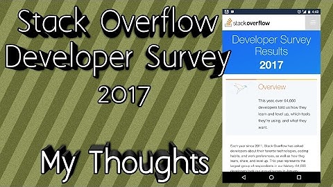 Stack overflow developer survey 2017 released!
