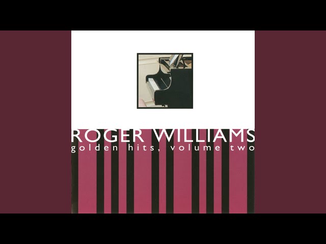 Roger Williams - Up, Up And Away