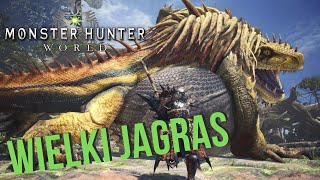 Polowanie na WIELKIEGO  JAGRASA  - Monster Hunter: World(2) Gameplay PL