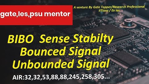 #Gate2021,#ISRO2021,#BARC2021,#LTI ,#BoundedSignal ,#UnboundedSignal BIBO Stability Condition