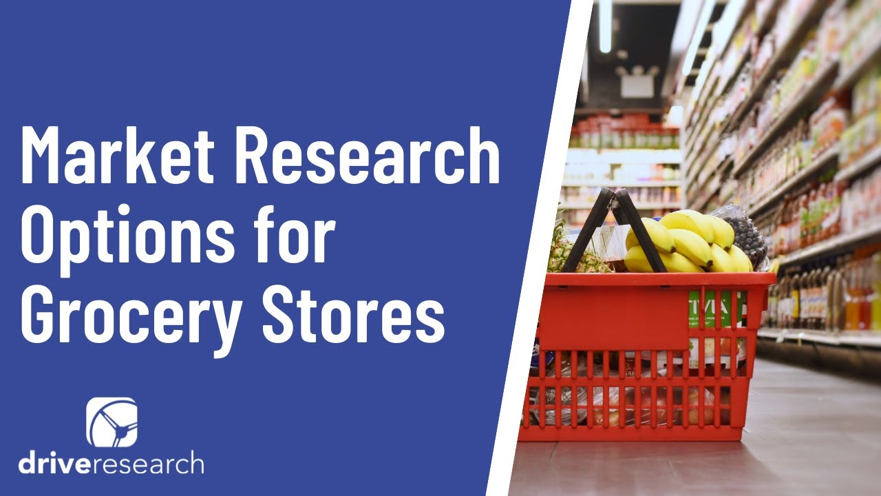 3 Market Research Options for Grocery Stores YouTube