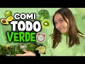 24 HORAS COMIENDO VERDE🍏🥝- Evelyn Rangel