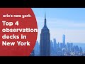 Top 4 Observation Decks in New York -  @Eric's New York